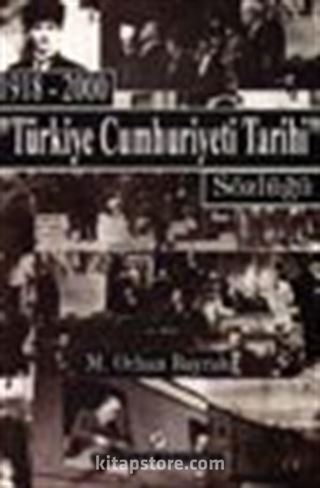 Türkiye Cumhuriyeti Tarihi Sözlüğü 1918-2000