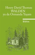 Walden ya da Ormanda Yaşam