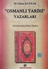 'Osmanlı Tarihi' Yazarları