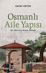 Osmanlı Aile Yapısı