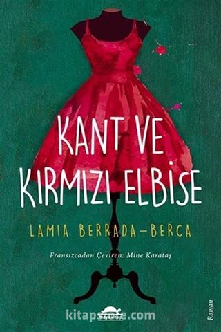 Kant ve Kırmızı Elbise