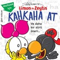 Sizinkiler-Limon ile Zeytin / Kahkaha At