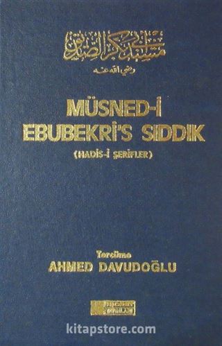 Müsned-i Ebubekir's Sıddık (Hadis-i Şerifler)