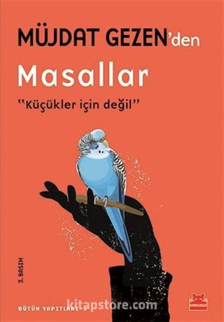 Müjdat Gezen'den Masallar