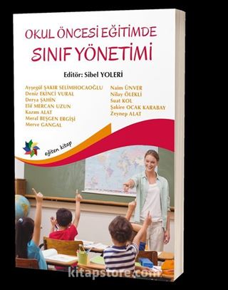 Okul Öncesi Egitimde Sınıf Yönetimi