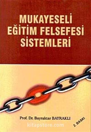 Mukayeseli Eğitim Felsefesi Sistemleri