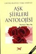 Aşk Şiirleri Antolojisi Çağdaş Dünya Edebiyatı