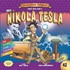 Nikola Tesla / Dünya Adam Olmuş Çocuklar