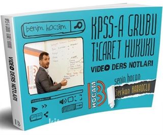2018 KPSS A Ticaret Hukuku Video Ders Notları