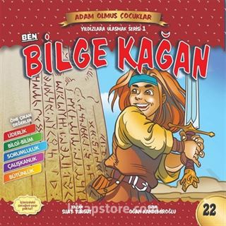 Ben Bilge Kağan / Adam Olmuş Çocuklar Serisi 26