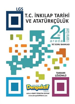 LGS T. C. İnkılap Tarihi ve Atatürkçülük Tamamı Çözümlü Soru Bankası
