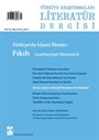 Türkiye Araştırmaları Literatür Dergisi 2014 Cilt:13 Sayı:25-26 Türkiye'de İslami İlimler: Fıkıh Cumhuriyet Dönemi 2