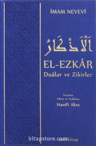 El-Ezkar Dualar ve Zikirler