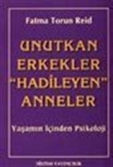 Unutkan Erkekler 'Hadileyen' Anneler