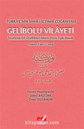 Türkiye'nin Sıhhi-i İctimai Coğrafyası Gelibolu Vilayeti