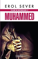 Muhammed / İslam'ın Kaynakları 2