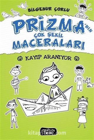 Prizma'nın Çok Şekil Maceraları / Kayıp Aranıyor (Ciltli)