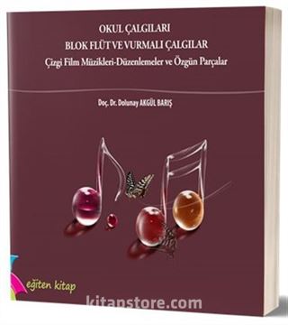 Okul Çalgıları Blok Flüt ve Vurmalı Çalgılar
