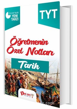 TYT Öğretmenin Özel Notları Tarih Konu Anlatımı