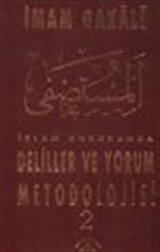 İslam Hukukunda Deliller ve Yorum Metodolojisi 2 Cilt Takım (3.Hamur)