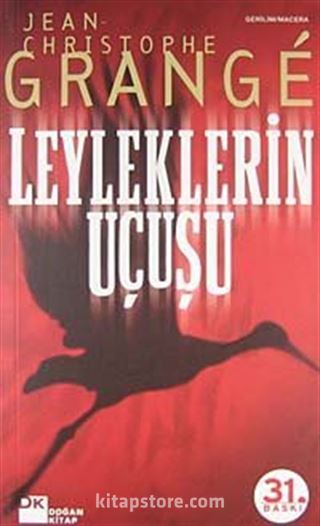 Leyleklerin Uçuşu