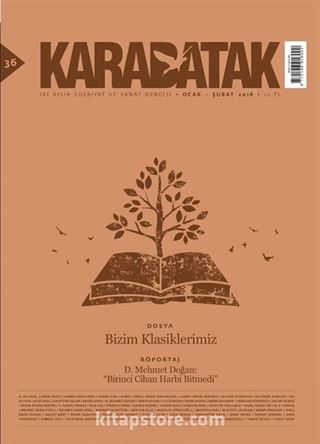 Karabatak İki Aylık Edebiyat ve Sanat Dergisi Ocak-Şubat 2018 Sayı:36