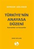 Türkiye'nin Anayasal Düzeni Kavramlar ve Kurumlar