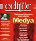 Editör Aylık Kitap Kültür ve Düşünce Dergisi Mayıs 2002 Sayı: 1