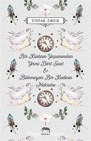 Bir Kadının Yaşamından Yirmi Dört Saat