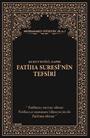 Fatiha Suresi'nin Tefsiri (Ciltli)