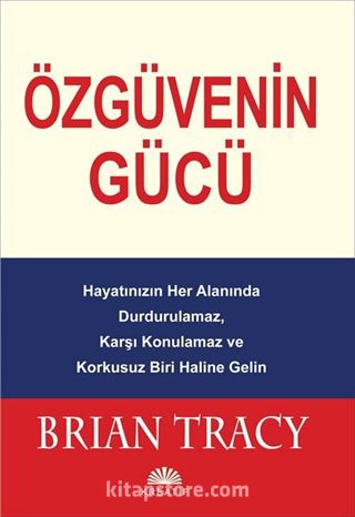 Özgüvenin Gücü