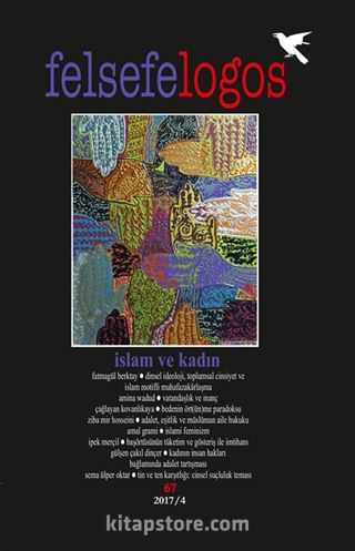 Felsefelogos Sayı: 67 / İslam ve Kadın