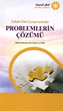 Sahih Din Çerçevesinde Problemlerin Çözümü