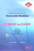 Konulara Göre Düzenlenmiş Matematik Modülleri / Çember ve Daire
