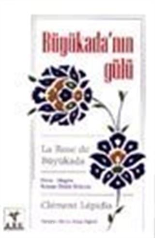 Büyükada'nın Gülü