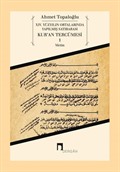 XIV. Yüzyılın Ortalarında Yapılmış Satırarası Kur'an Tercümesi 1 (Metin)