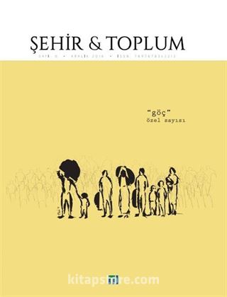 Şehir ve Toplum Dergisi Sayı:6 Aralık 2016
