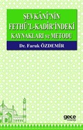 Şevkani'nin Fethü'l-Kadir'indeki Kaynakları ve Metodu