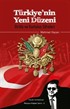 Türkiye'nin Yeni Düzeni Diriliş ve Kurtuluş Şifreleri