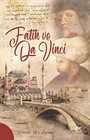 Fatih ve Da Vinci