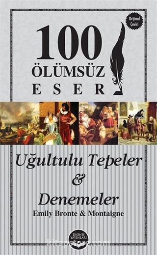 Uğultulu Tepeler - Denemeler