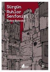 Sürgün Ruhlar Senfonisi