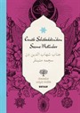 Cenab Şehabeddin'den Seçme Metinler (İki Dil (Alfabe) Bir Kitap-Osmanlıca-Türkçe)