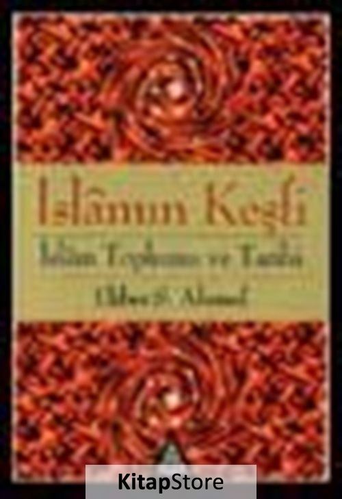 İslam'ın Keşfi (İslam Toplumu ve Tarih)