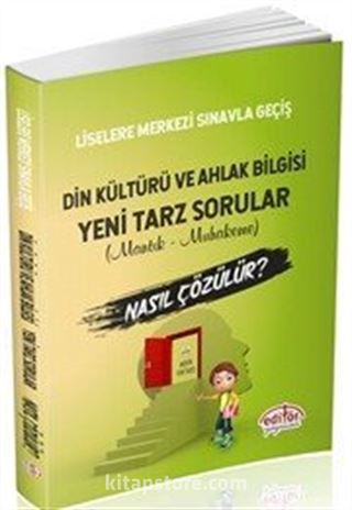 Liselere Geçiş Sınavı Din Kültürü ve Ahlak Bilgisi Mantık Ve Muhakeme Soruları Nasıl Çözülür