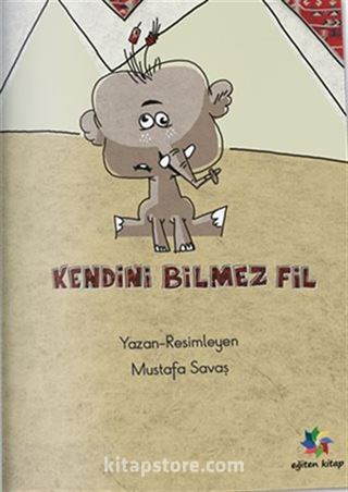 Kendini Bilmez Fil