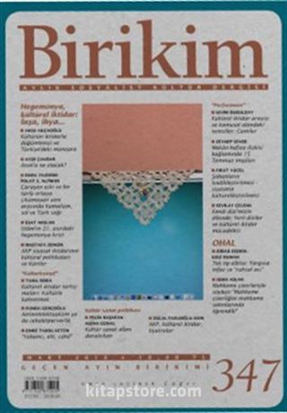 Birikim Aylık Sosyalist Kültür Dergisi Sayı:347 Mart 2018