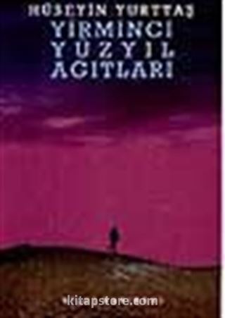Yirminci Yüzyıl Ağıtları