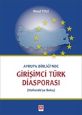 Avrupa Birliği'nde Girişimci Türk Diasporası (Hollanda'ya Bakış)
