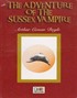 The Adventure Of The Sussex Vampire /
